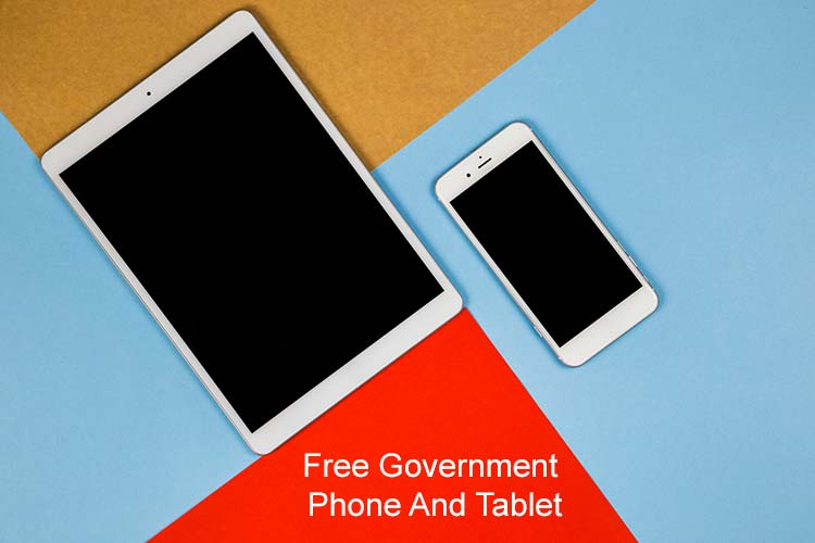 Free Government Phone And Tablet